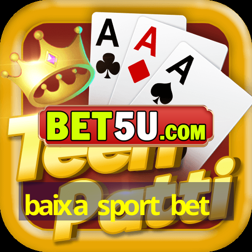 baixa sport bet